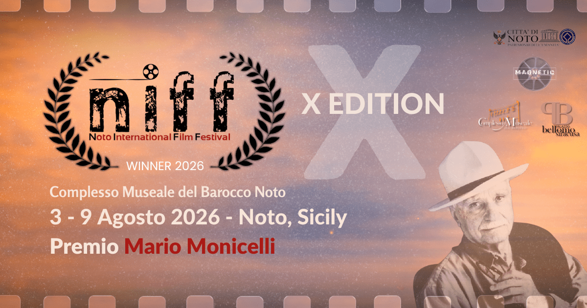 N. I. F. F. – Noto International Film Festival, premio Mario Monicelli alla miglior regia – X edizione 2026